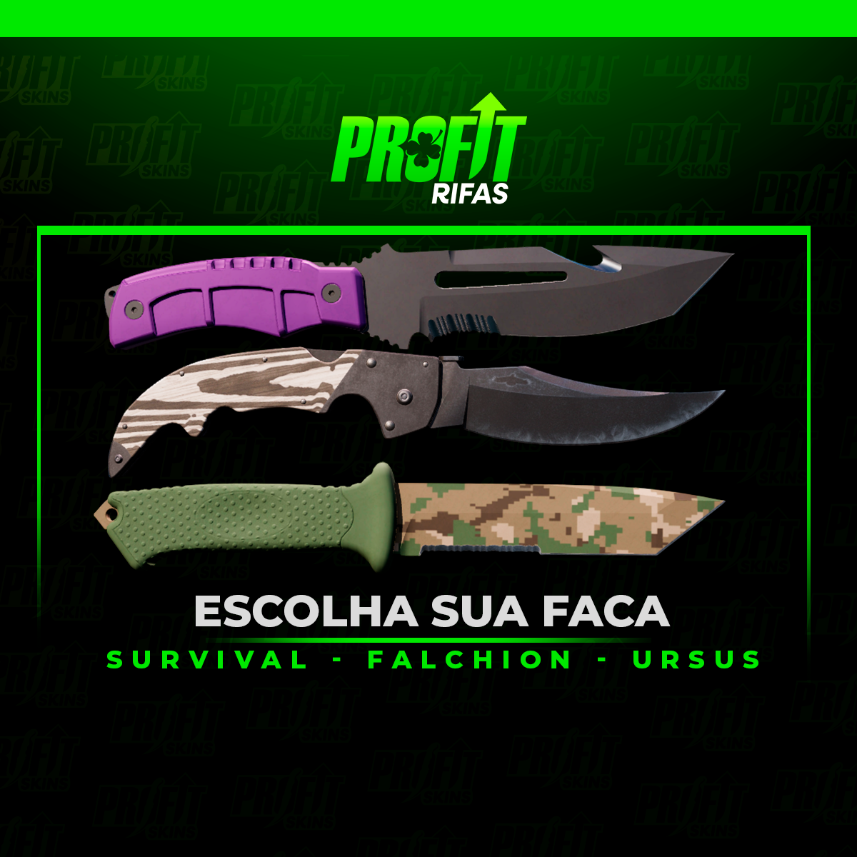 ESCOLHA SUA FACA